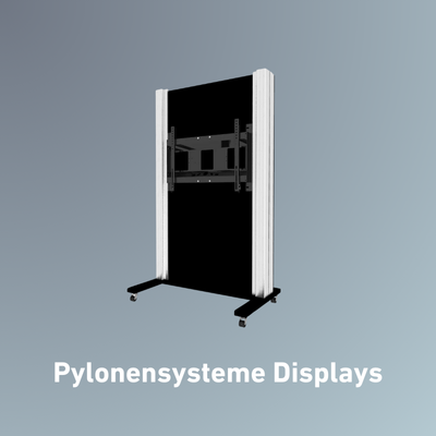 Pylonensysteme Displays